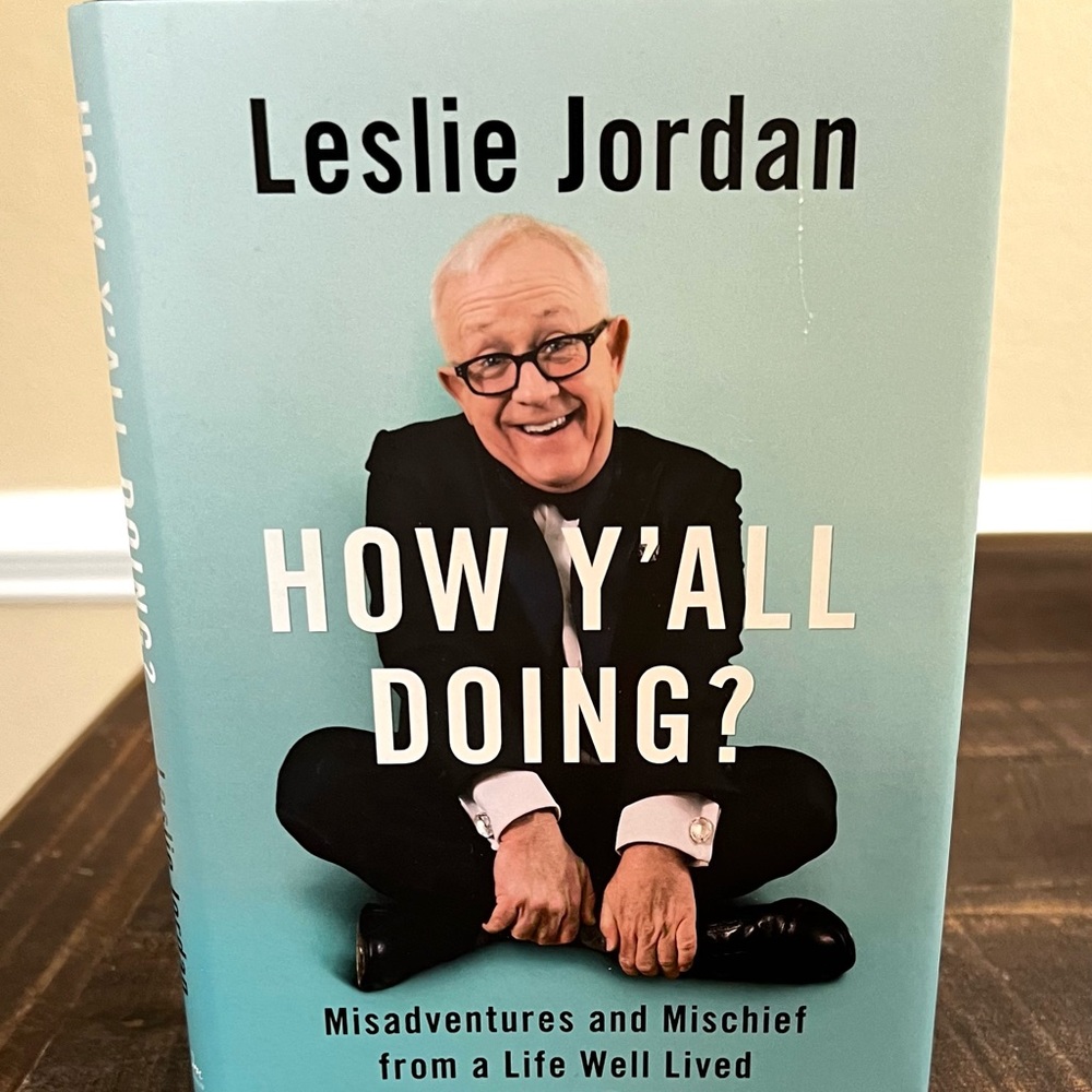 This is a signed book by the late Leslie Jordan